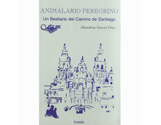 Animalaro Peregrino - Un Bestiario del Camino de Santiago