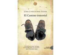 El Camino Inmortal - Jean-Christophe Rufin