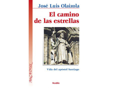 El Camino de las estrellas - José Luis Olaizola