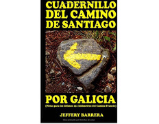 Cuadernillo del Camino de Santiago por Galicia- Jeffery Barrera