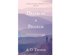 Death of a Pilgrim - A D Thorne