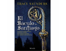 El Báculo de Santiago (Tracy Saunders)