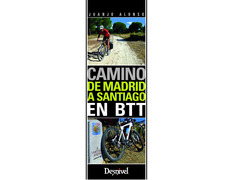Guía Camino de Madrid a Santiago en BTT-Desnivel