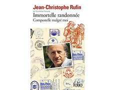 Immortelle randonnée-Jean-Christophe Rufin