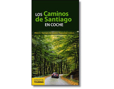 Los Caminos de Santiago en Coche