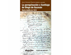 La peregrinación a Santiago de Diego de Guzmán - Alvarellos Edit