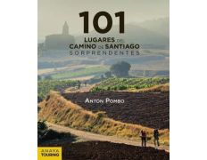 101 Lugares del Camino de Santiago sorprendentes