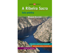 A Ribeira Sacra - Manuel Garrido (Guía Práctica)