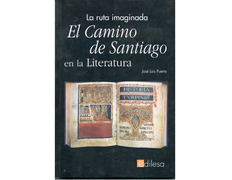 El Camino de Santiago en la literatura: la ruta imaginada