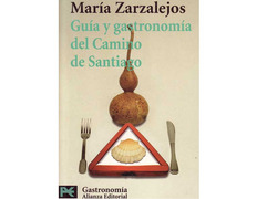 Guía y Gastronomía del Camino de Santiago