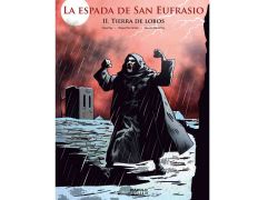 La Espada de San Eufrasio (II. Tierra de Lobos)