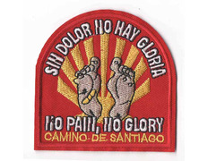 Parche bordado sin dolor no hay gloria Camino de Santiago