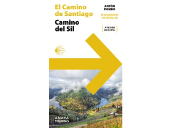 Camino Del Sil - Antón Pombo