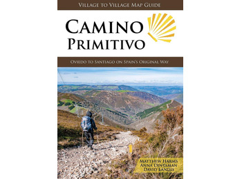 Camino Primitivo - Village To Village Map Guide