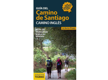 Guía del Camino de Santiago-Camino Inglés (Antón Pombo)