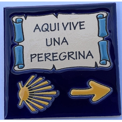 Azulejo Cerámica Aquí vive una Peregrina Flecha y Estrella 11x11