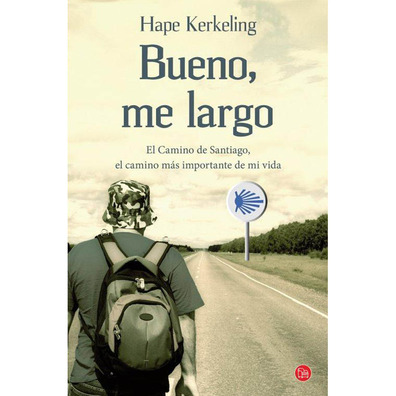 Bueno, me largo. (Hape Kerkeling)