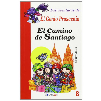 El camino de Santiago - Las aventuras de El Genio Proscenio
