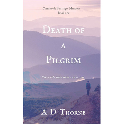 Death of a Pilgrim - A D Thorne