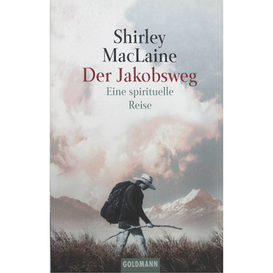 Der Jakobsweg - Shirley MacLaine