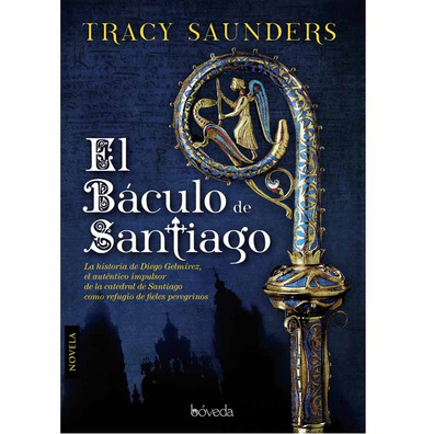 El Báculo de Santiago (Tracy Saunders)