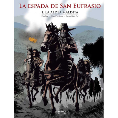 La Espada de San Eufrasio- La Aldea Maldita- Manolo López Poy-Pe