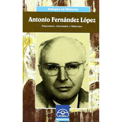 Galegos na Historia - Antonio Fernández López