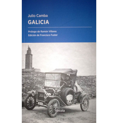 Galicia - Julio Camba