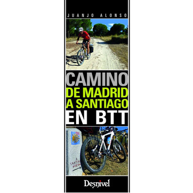 Guía Camino de Madrid a Santiago en BTT-Desnivel