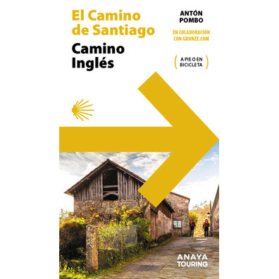 Guía Del Camino De Santiago. Camino Inglés.