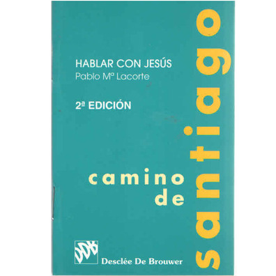 Hablar con Jesús - Pablo M. Lacorte