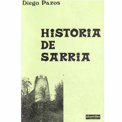 Historia de Sarria - de Diego Pazos