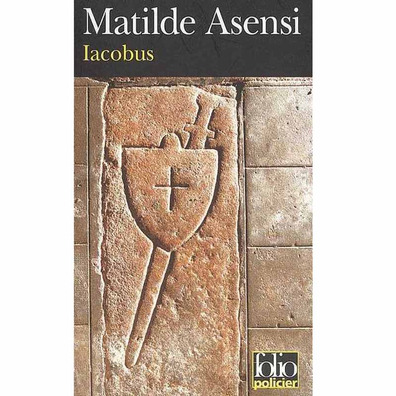 Iacobus - Matilde Asensi (French Edition)