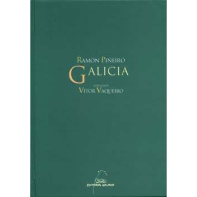 Libro Galicia Ramón Piñeiro Fotografía Vítor Vaqueiro