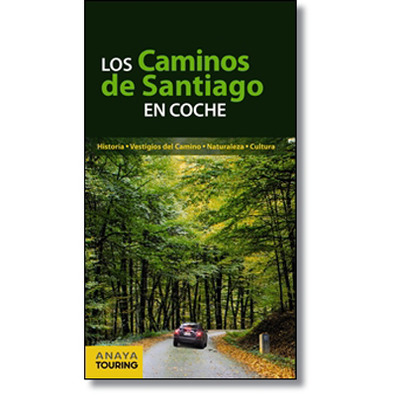 Los Caminos de Santiago en Coche