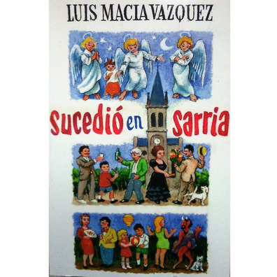 Sucedió en Sarria - Luis Macía Vázquez