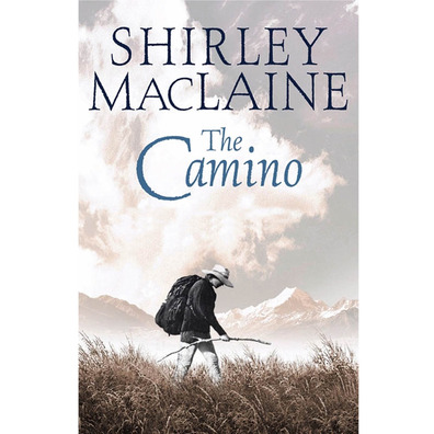 The Camino - Shirley MacLaine