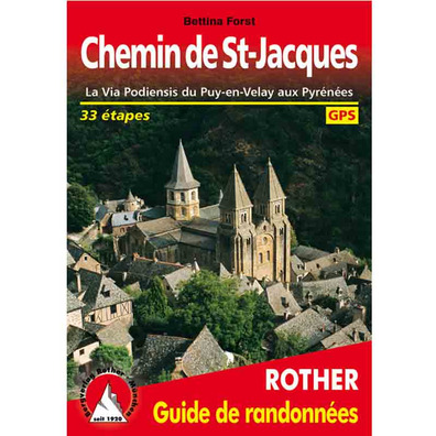 La Via Podiensis du Puy-en-Velay aux Pyrenees- Rother Chemin de-