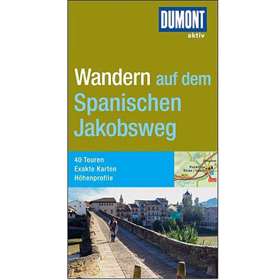 Wandern auf dem Spanischen Jakobsweg - Dumont