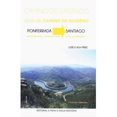 Camino De Santiago. Guía Del Camino De Invierno.