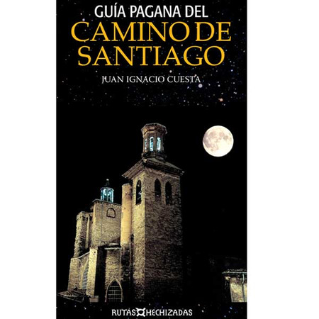 Guía Pagana del Camino de Santiago
