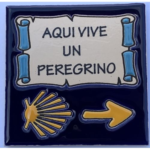 Azulejo Cerámica Aquí vive un Peregrino Estrella y Flecha 11x11