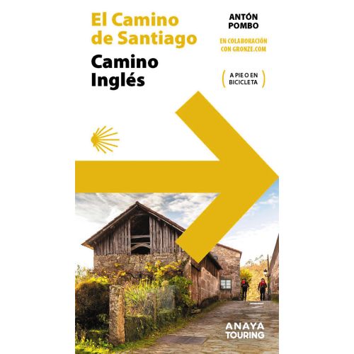 Guía Del Camino De Santiago. Camino Inglés.