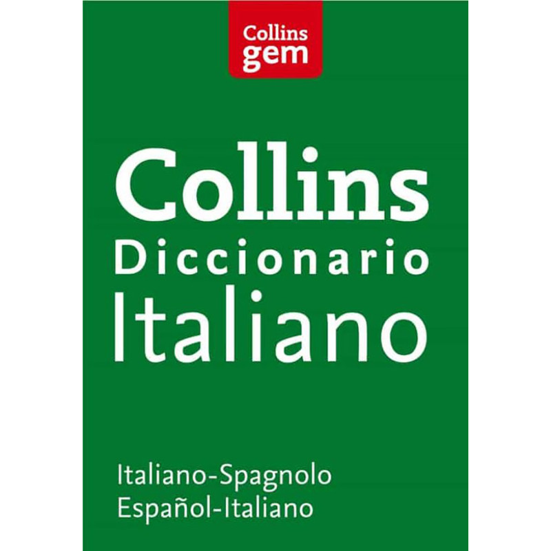 Dicionario Italiano Collins Español-Italiano Italiano-Español