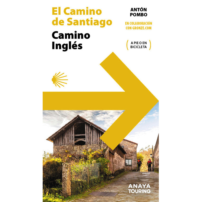 Guía Del Camino De Santiago. Camino Inglés.