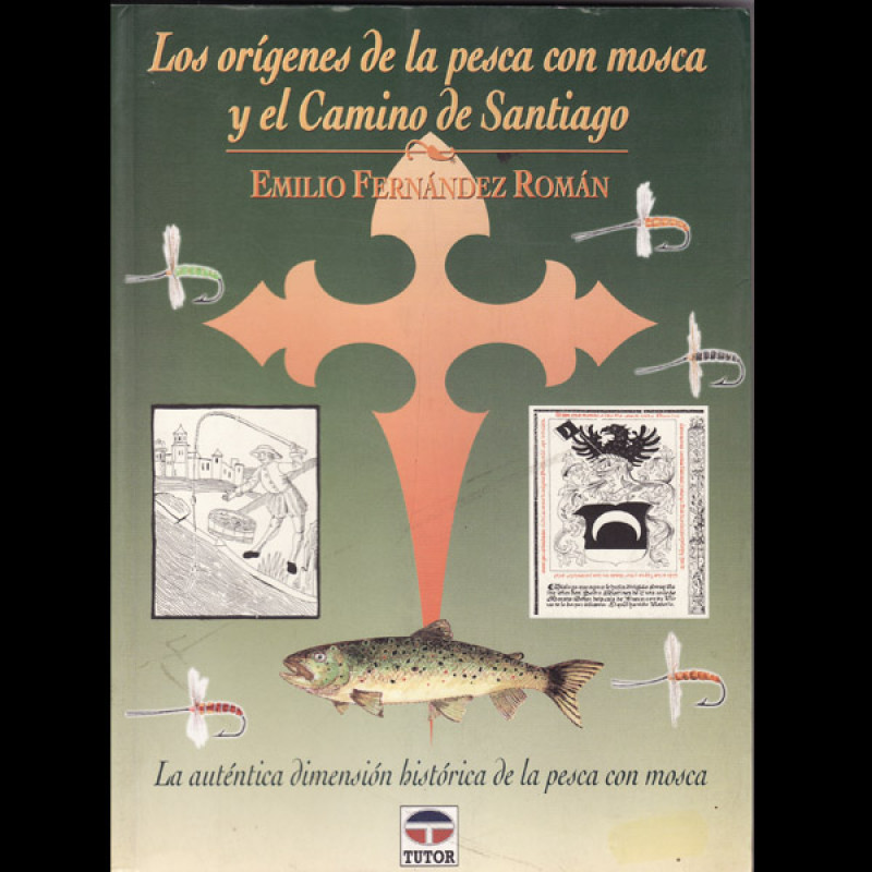 Los orígenes de la pesca con mosca y el Camino de Santiago
