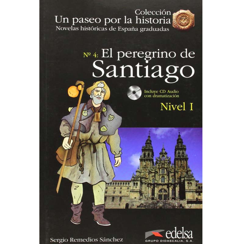El Peregrino de Santiago- Sergio Remedios