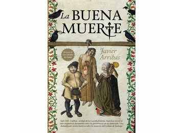 La buena muerte - Javier Arribas