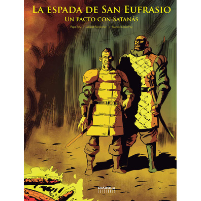 La Espada de San Eufrasio.Un pacto con Satanás.
